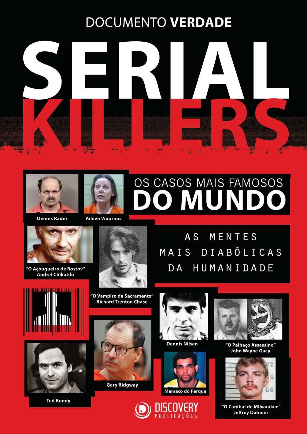 Serial Killers - Vol 01 (Serial Killers - Documento Verdadade) baixar o livro de graça