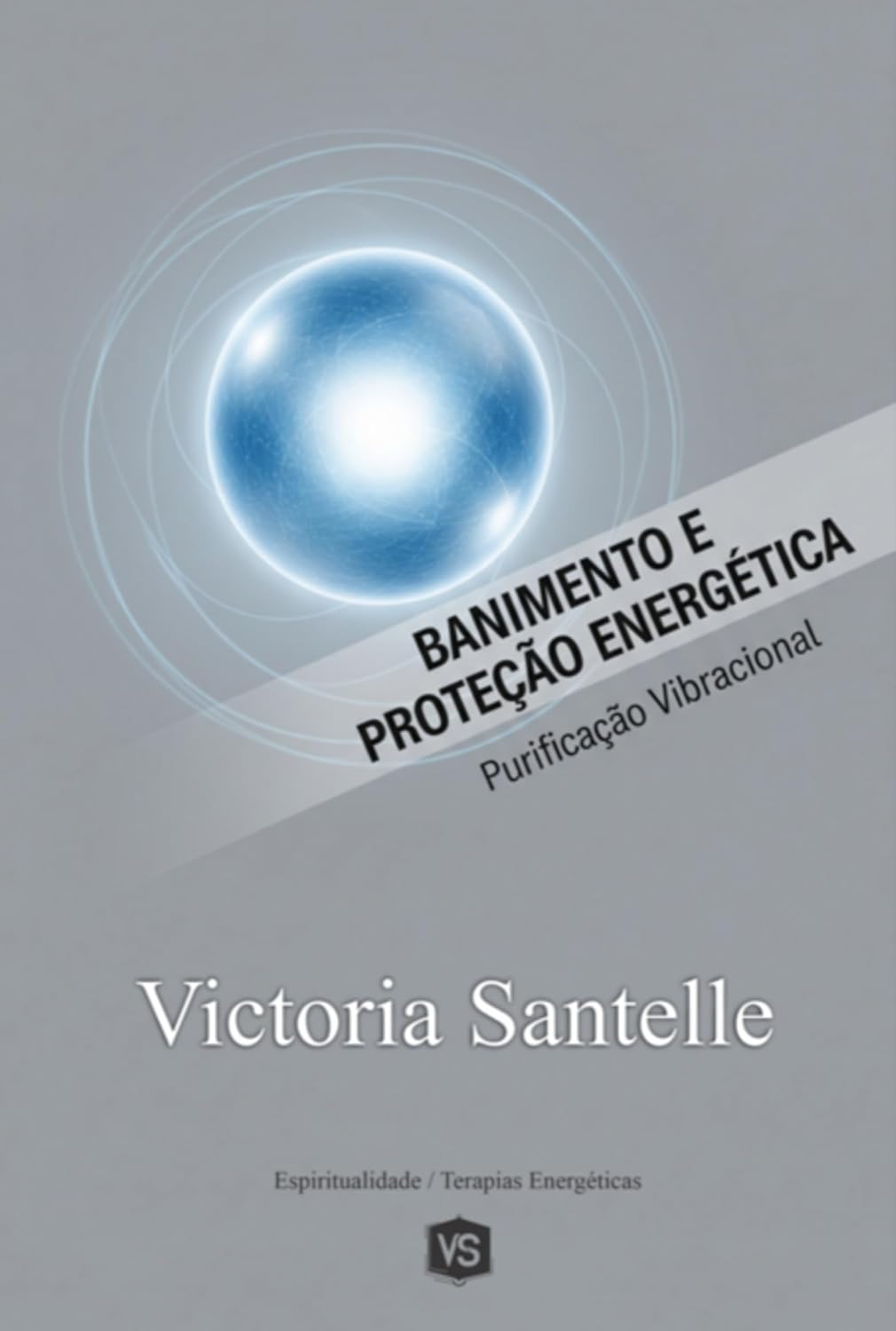 Banimento E Proteção Energética