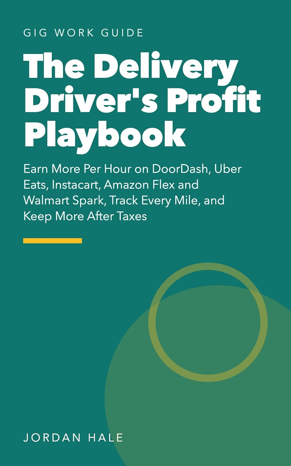 capítulo por capítulo baixar The Delivery Driver's Profit Playbook: Earn More Per Hour on DoorDash, Uber Eats, Instacart, Amazon Flex and Walmart Spark, Track Every Mile, and Keep More After Taxes (English Edition)