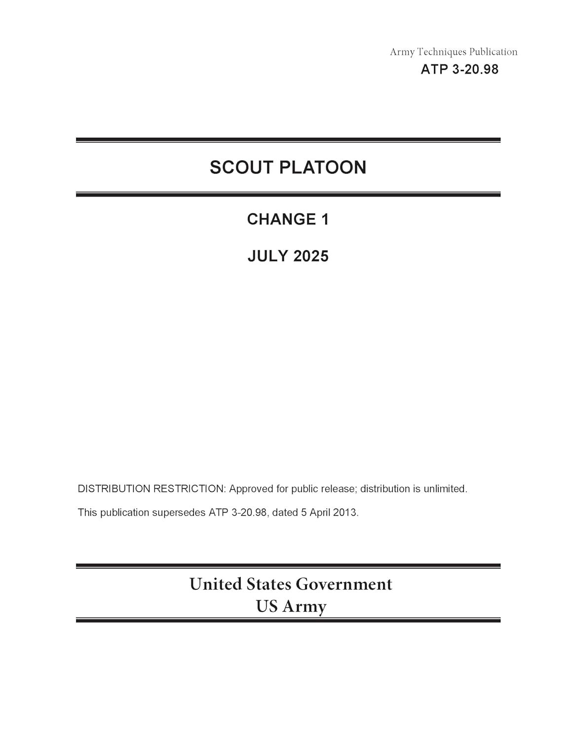 ler totalmente Army Techniques Publication ATP 3-20.98 Scout Platoon Change 1 July 2025 (English Edition)