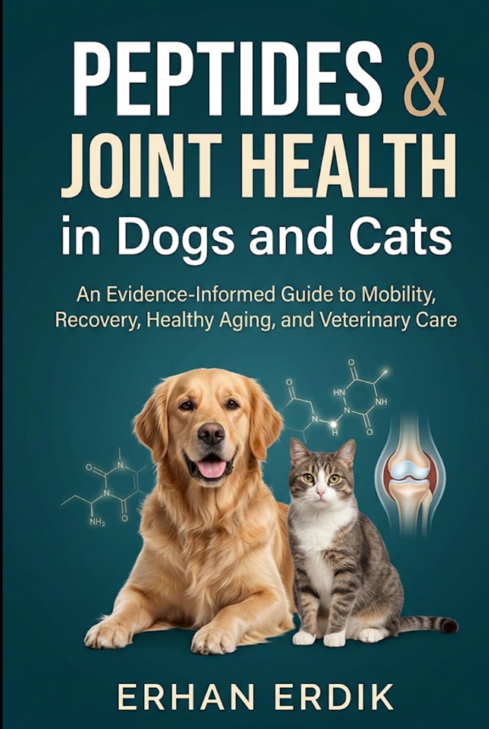 capítulo por capítulo baixar PEPTIDES & JOINT HEALTH IN DOGS AND CATS: An Evidence-Informed Guide to Mobility, Recovery, Healthy Aging, and Veterinary Care