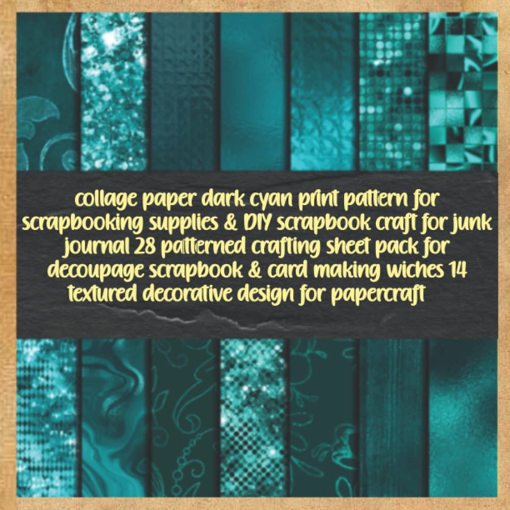 ler totalmente collage paper dark cyan print pattern for scrapbooking supplies & DIY scrapbook craft for junk journal 28 patterned crafting sheet pack for decoupage... 14 textured decorative design for papercraft