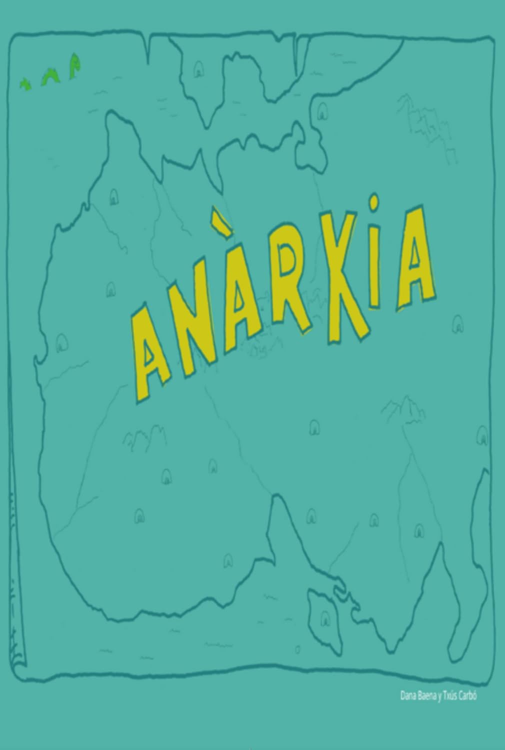 Anárkia (Spanish Edition) baixar o livro de graça