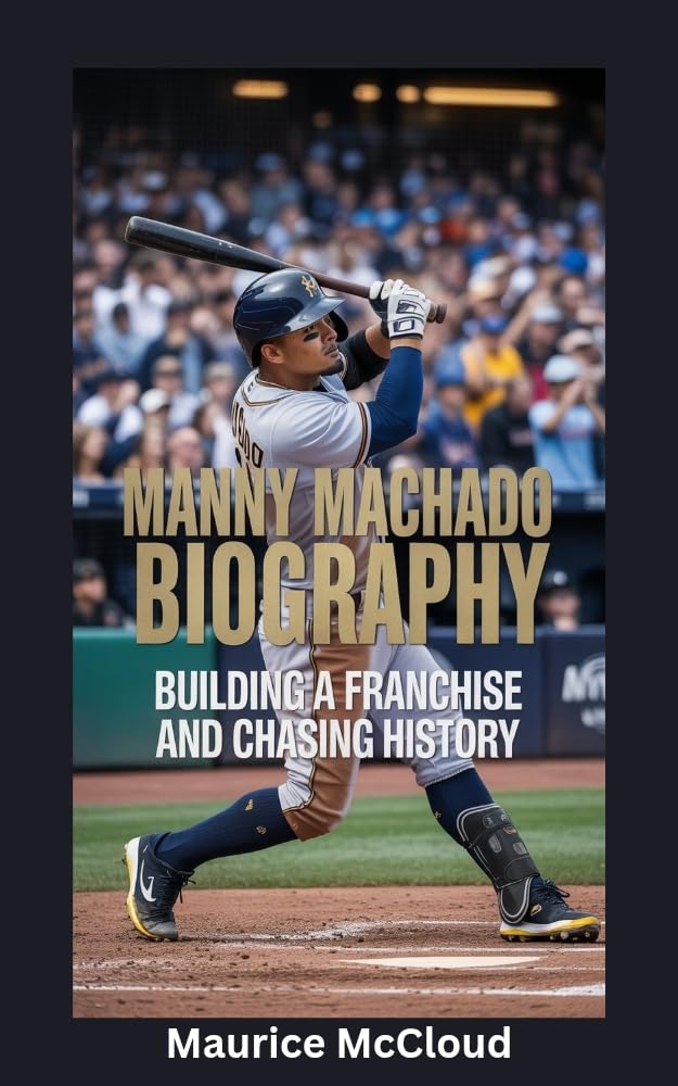 MANNY MACHADO BIOGRAPHY: Building a Franchise and Chasing History (English Edition) baixar livro de graça