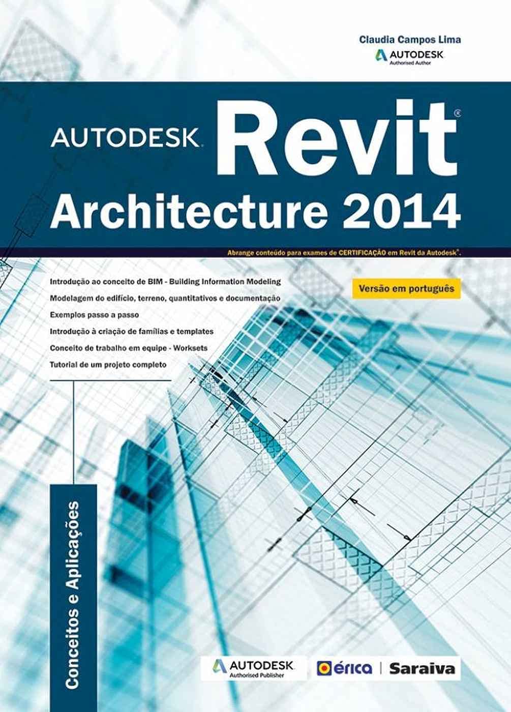 capítulo por capítulo baixar Autodesk® Revit Architecture 2014: Conceitos e aplicações