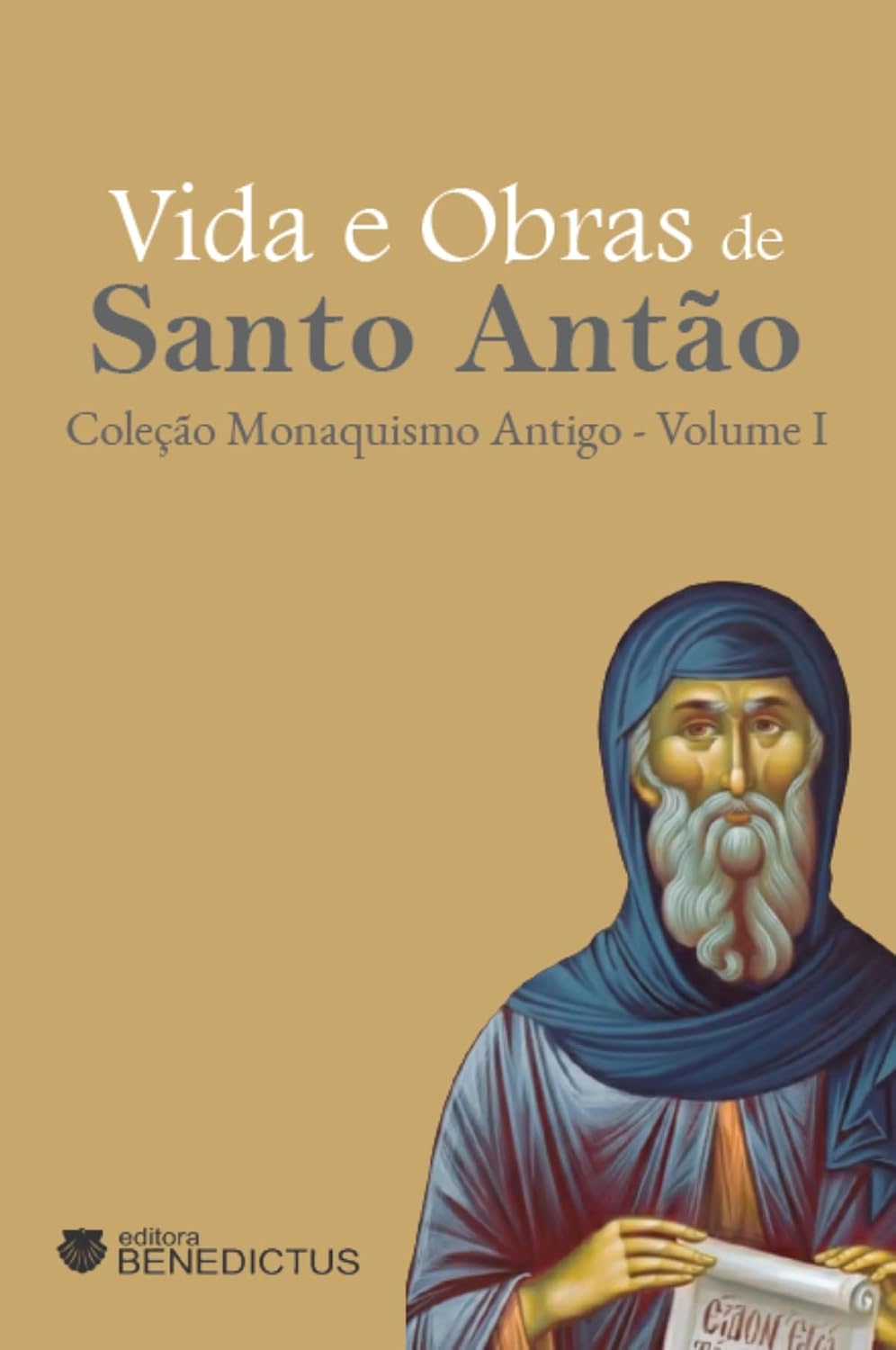 Vida e obras de Santo Antão - Coleção Monaquismo Antigo - Vol I baixar livro de graça