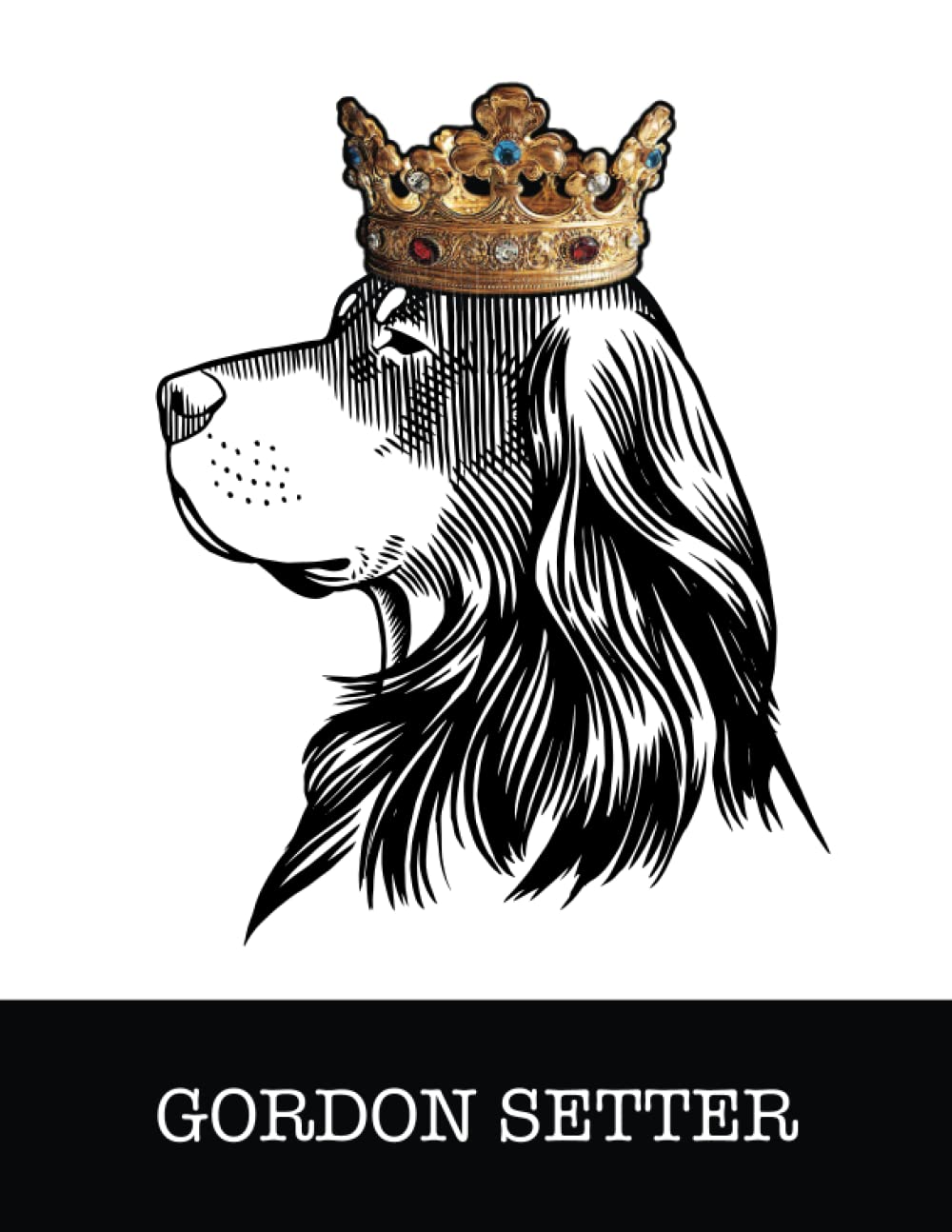 capítulo por capítulo baixar Gordon Setter: Gordon Setter King/Queen Wearing Crown 8.5 x 11 Notebook Journal, 200 lined pages