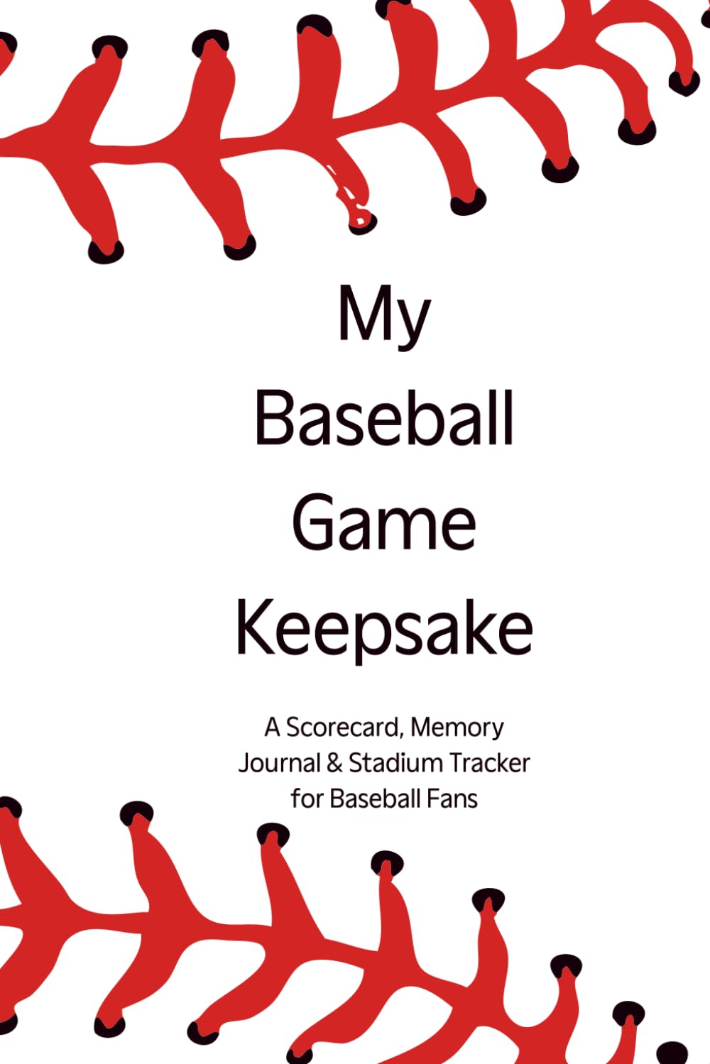 capítulo por capítulo baixar My Baseball Game Keepsake: A Scorecard, Memory Journal & Stadium Tracker for Baseball Fans