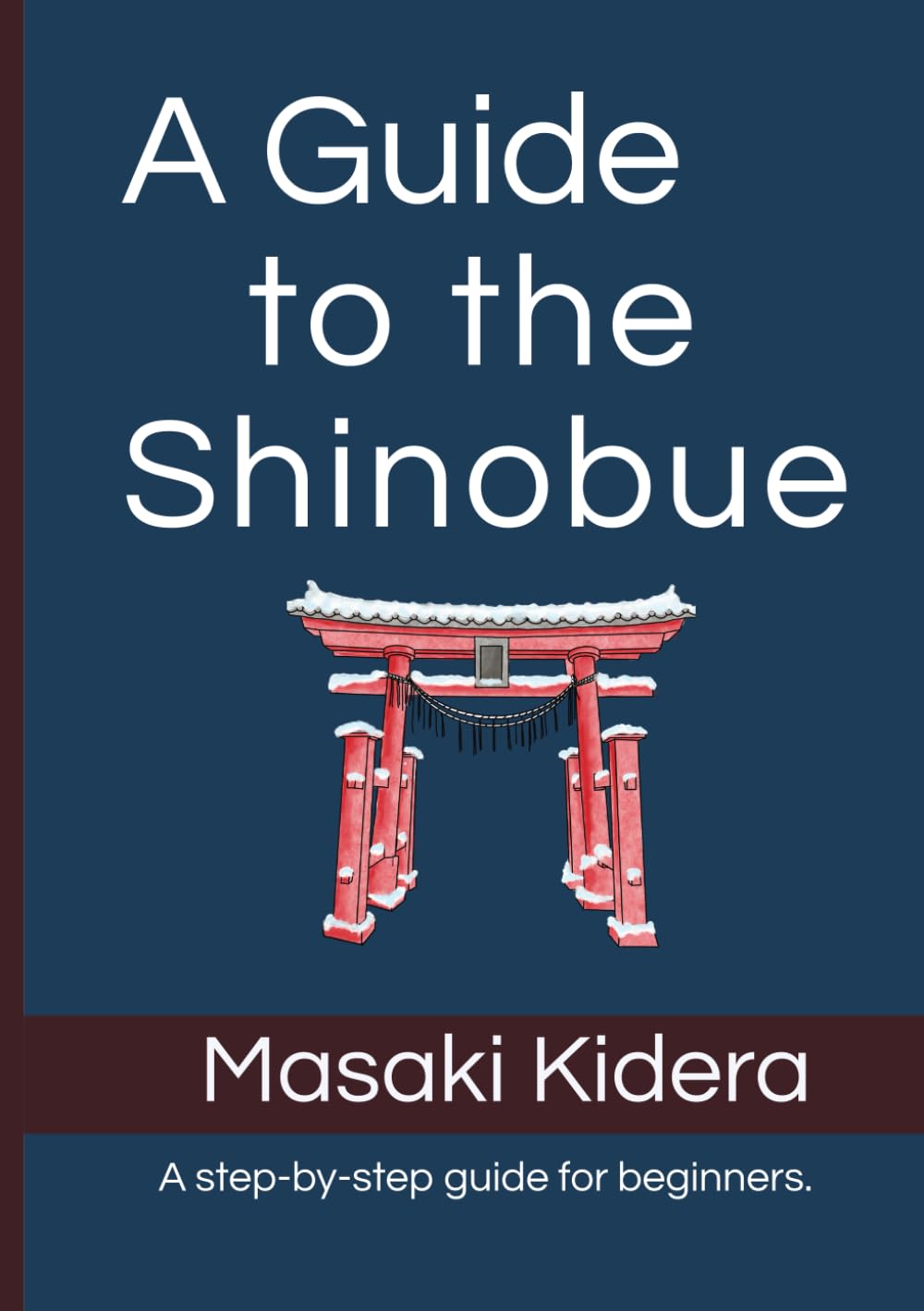 ler totalmente A Guide to the Shinobue: From Basic Tone-Making to Advanced Techniques — Learn the Traditional Japanese Bamboo Flute Step by Step