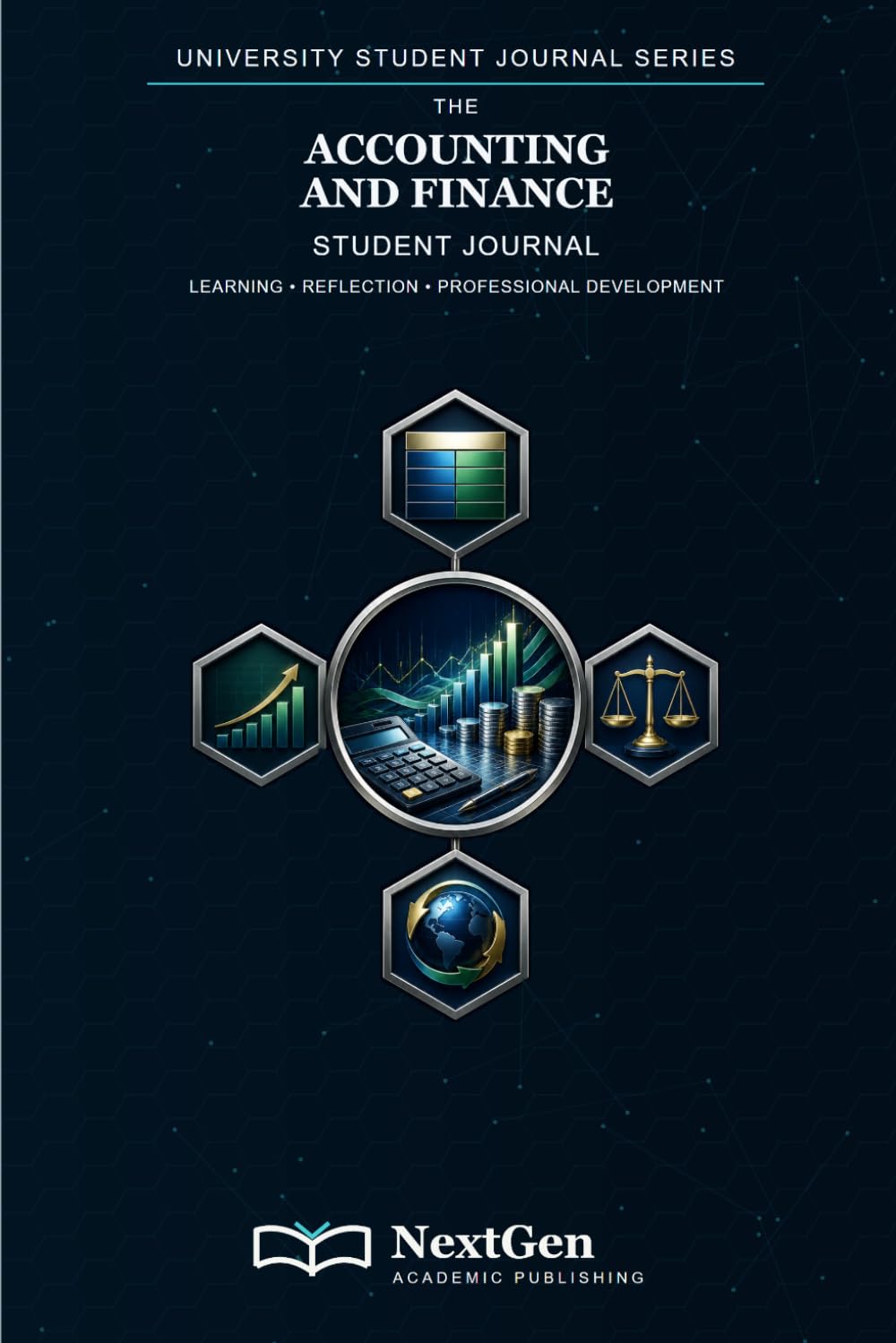 Accounting and Finance Student Journal: Learning • Reflection • Professional Development