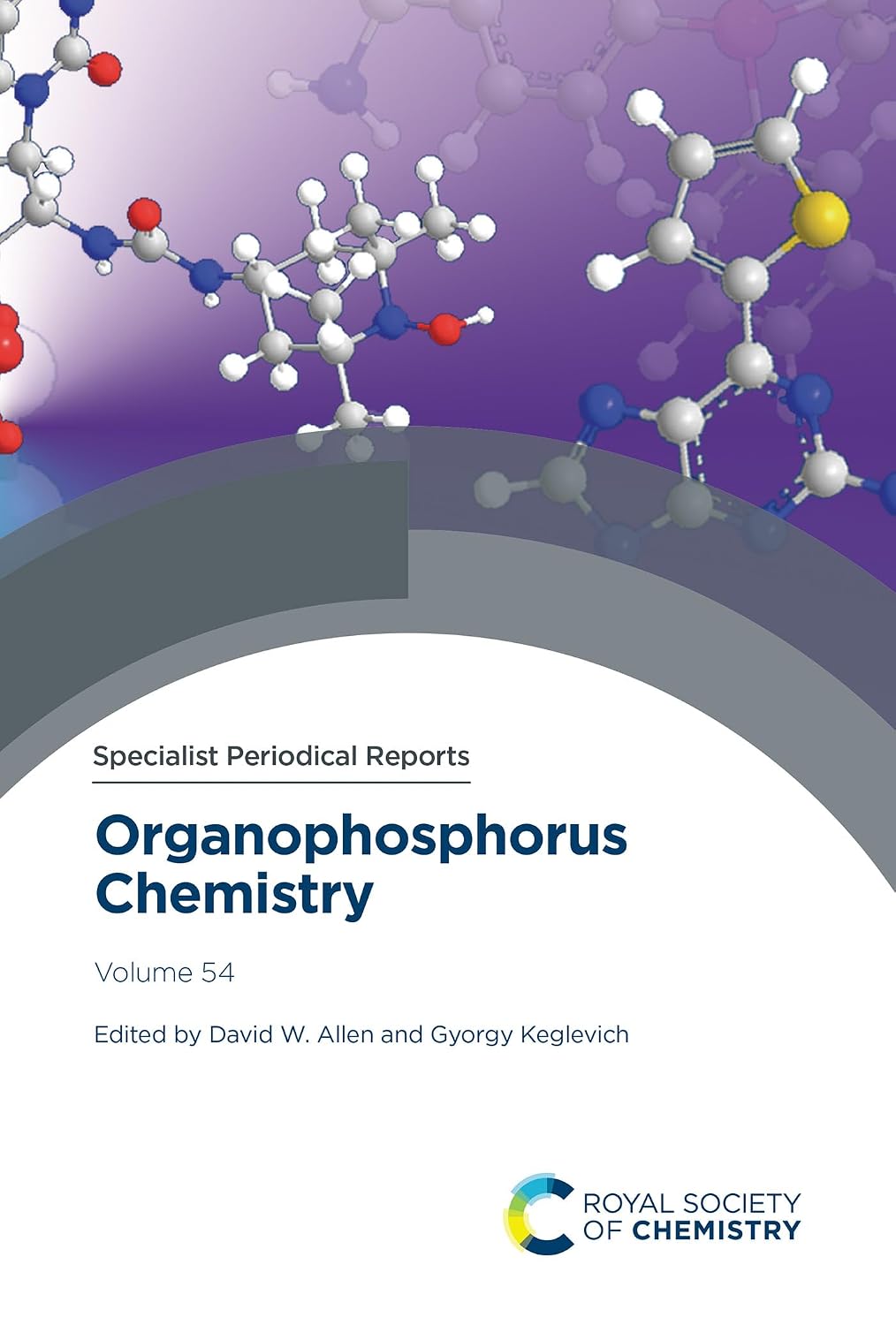 Organophosphorus Chemistry: Volume 54 (English Edition)