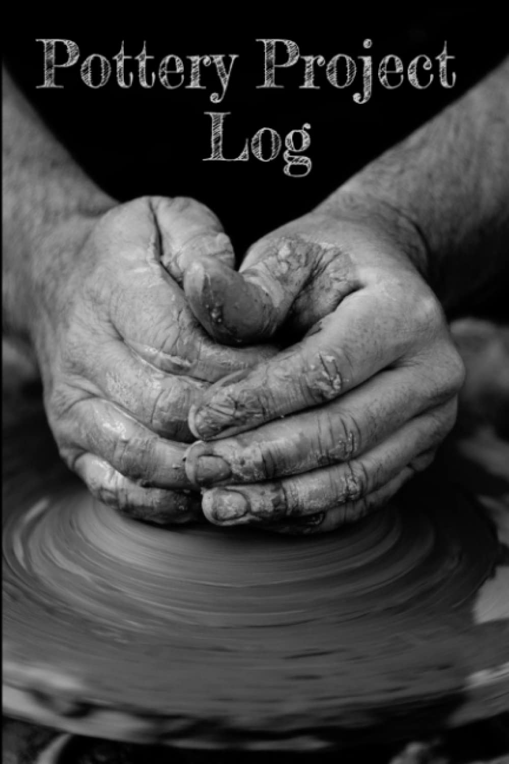 Pottery Project Log: Potter's Logbook: A Pottery Log Book to Record and Organize Your Ceramic Art Work Student or Professional baixar livro de graça