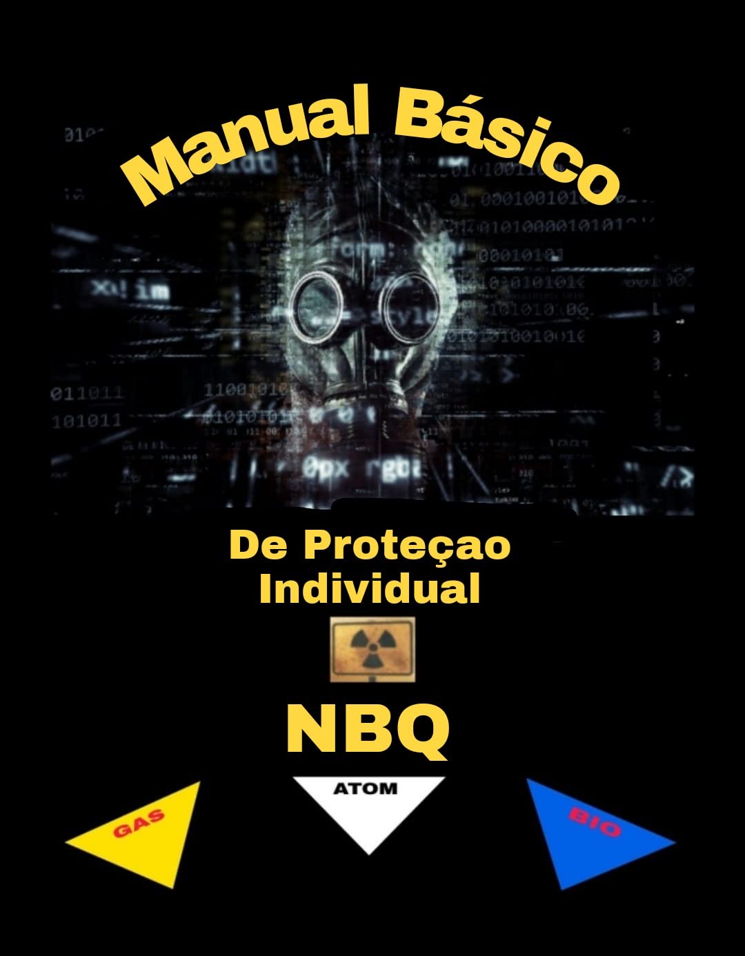 Manual básico de proteção individual NBQ baixar o livro de graça