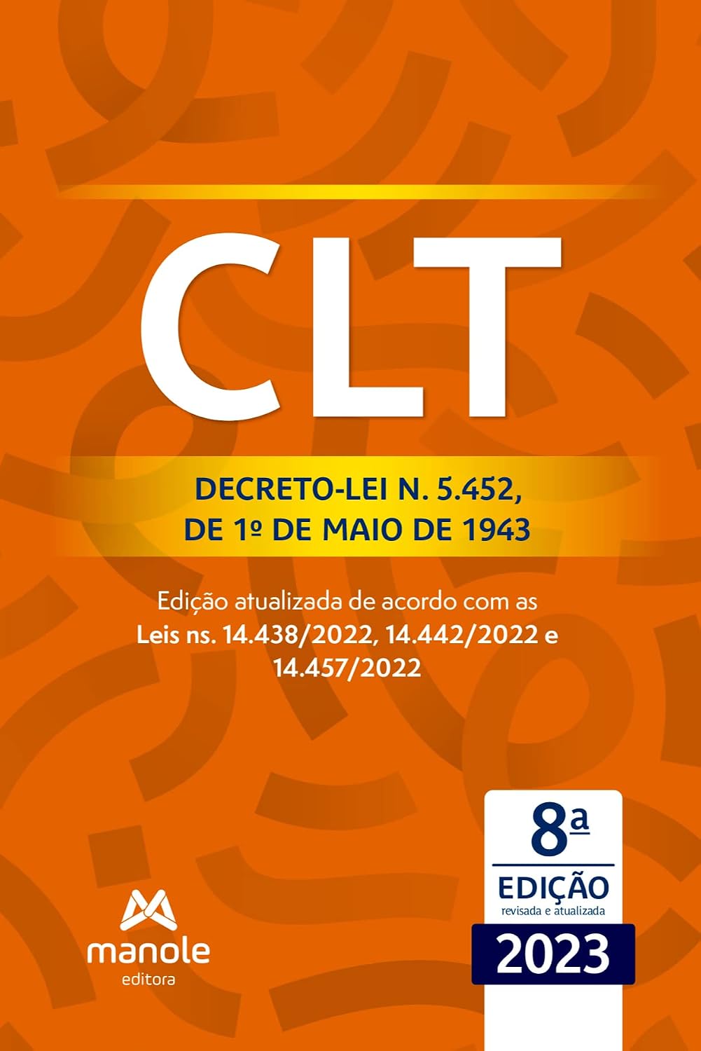 CLT: Decreto-lei n. 5.452, de 1º de maio de 1943 baixar livro de graça