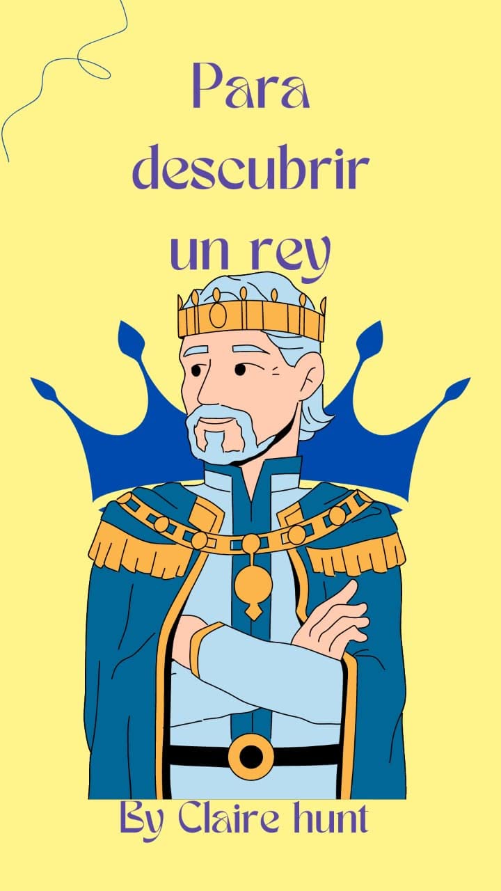 Para descubrir un rey (Spanish Edition)