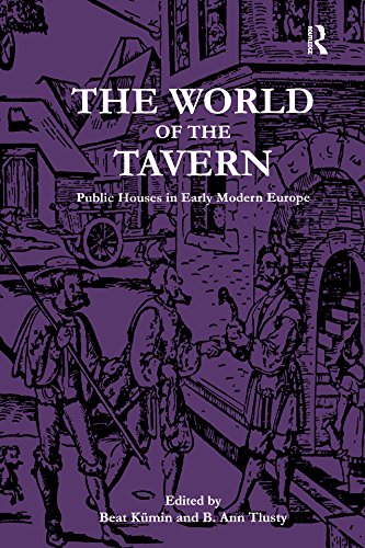 The World of the Tavern: Public Houses in Early Modern Europe (English Edition) baixar livro de graça