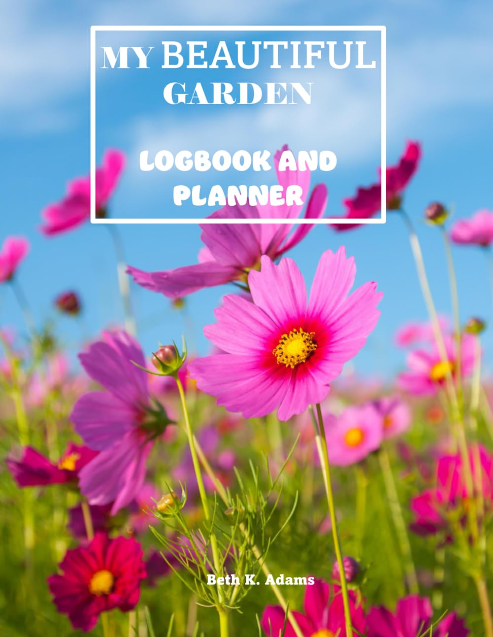 ler totalmente My Beautiful Garden Logbook and Planner: A 12-month Organizer to log all the flower, vegetable and bush gardens in your life, track and prioritize... for note taking and important information
