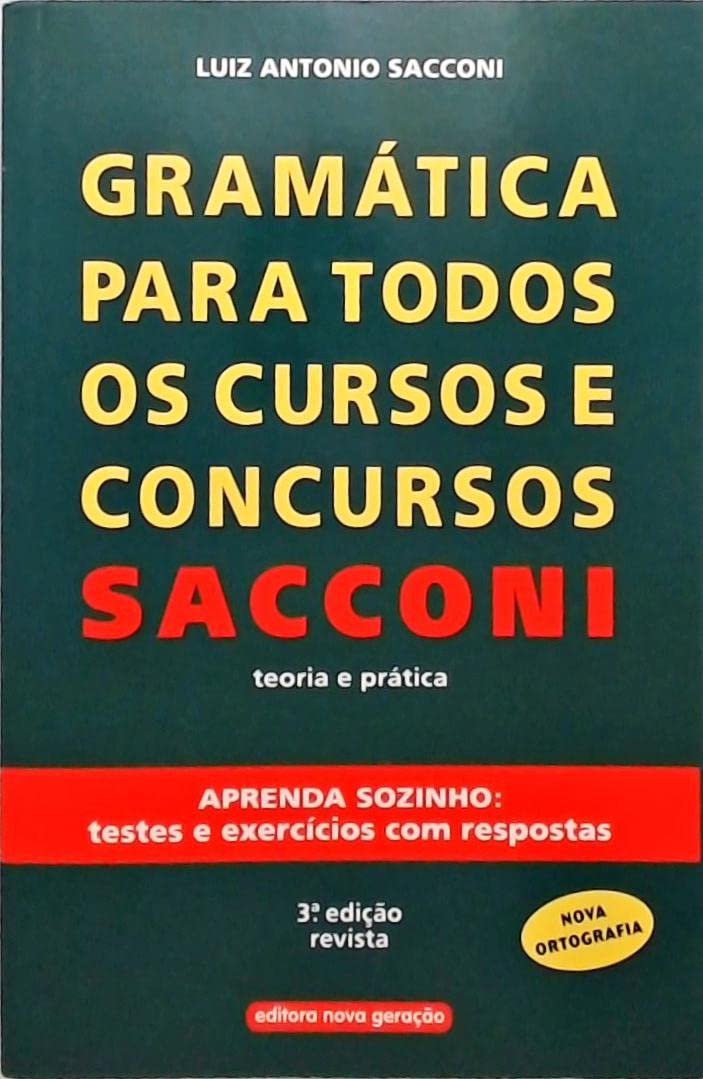 capítulo por capítulo baixar Gramatica Para Todos Os Cursos E Concursos Sacconi - Teoria E Pratica - 3 Ed. - (Fora De Catalogo)
