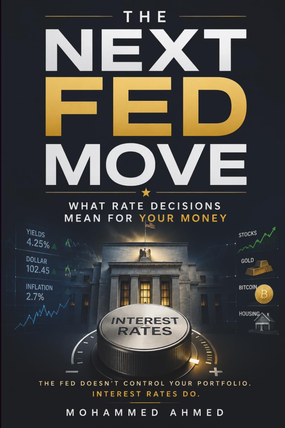 Next Fed Move: What Rate Decisions Mean for Your Money: 1 baixar o livro de graça