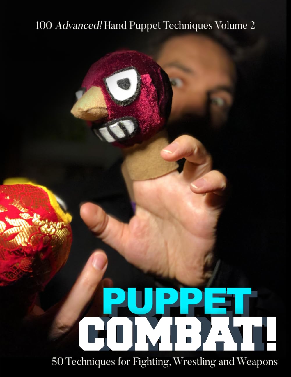 ler totalmente Puppet Combat!: 50 Techniques for Fighting, Wrestling and Weapons
