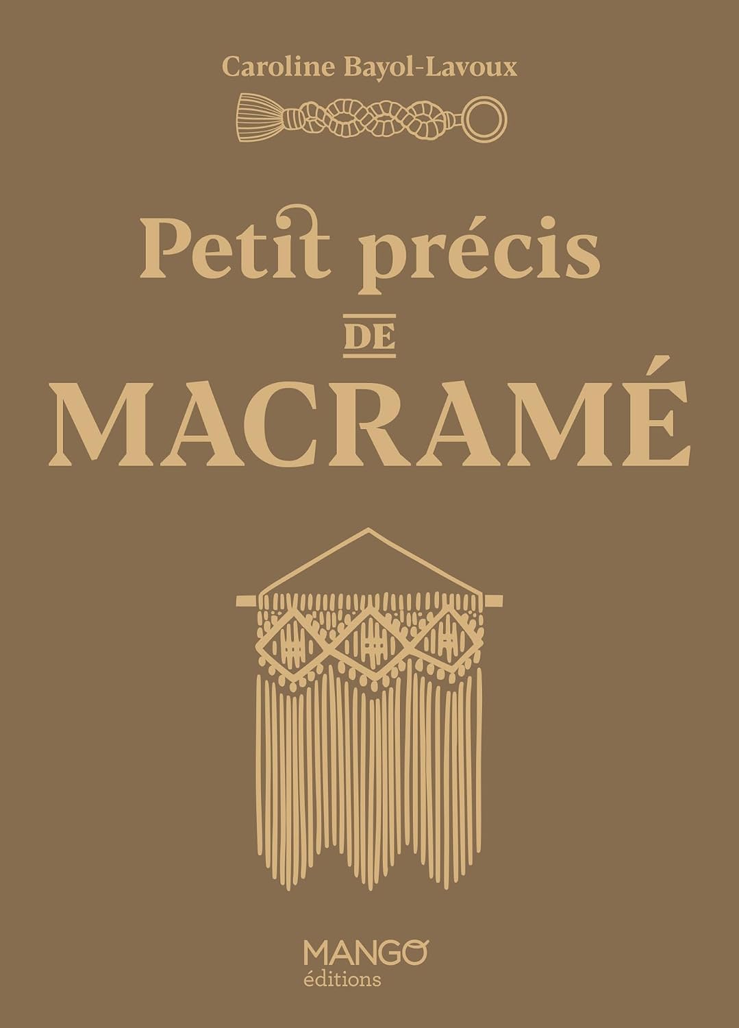 capítulo por capítulo baixar Petit précis de macramé (Petits précis) (French Edition)