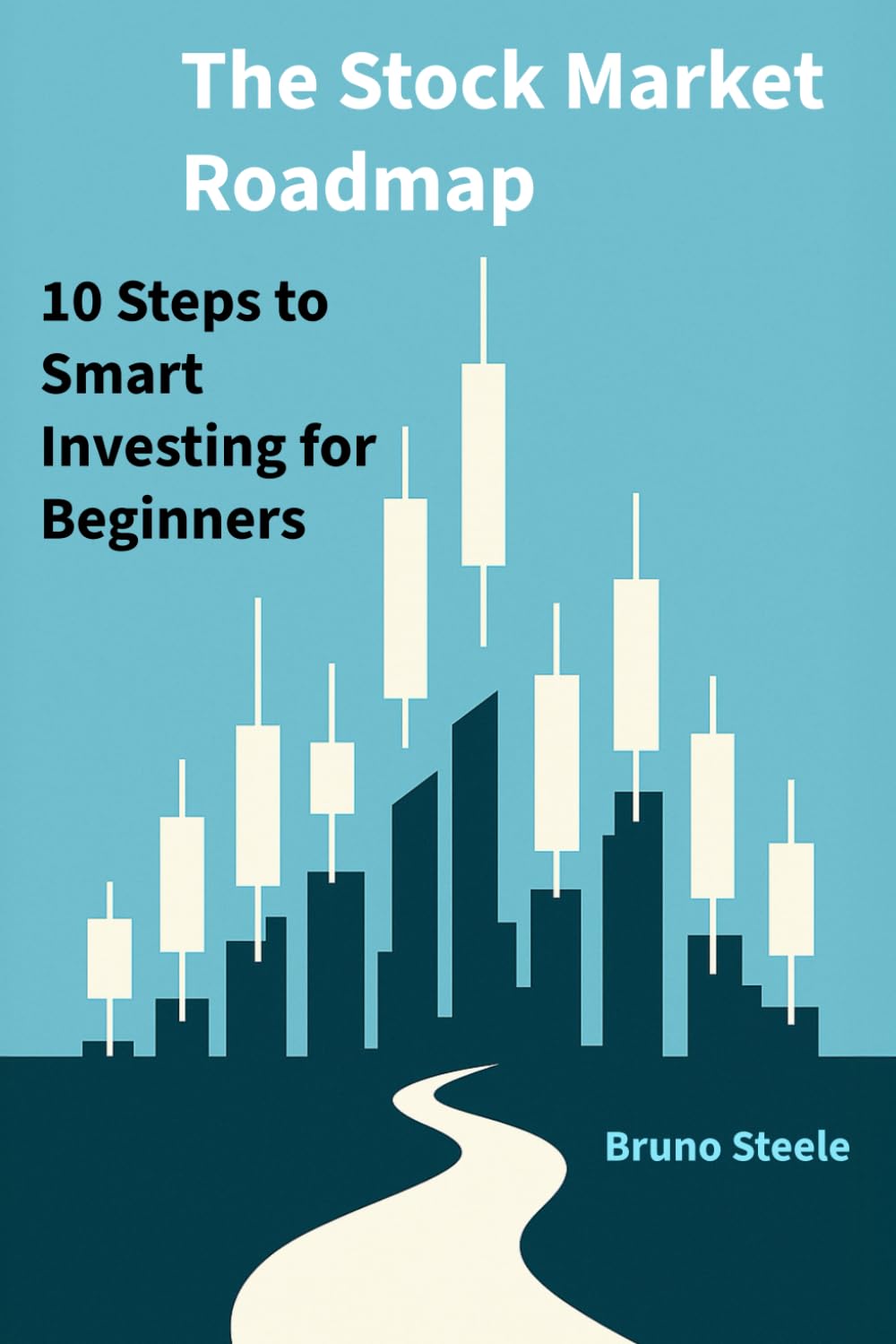 ler totalmente The Stock Market Roadmap: 10 Steps to Smart Investing for Beginners