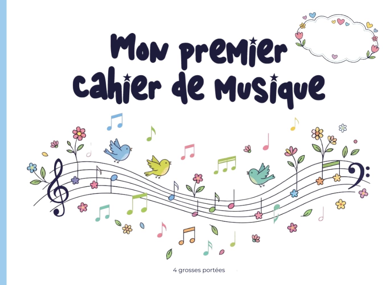 Mon Premier Cahier de Musique – Écriture & Partitions | 4 Grosses Portées | Enfant Débutant 6–8 ans | 48 Pages | Format 20,96 x 15,24 cm: Pour... (Carnets de musique) (French Edition) baixar o livro de graça