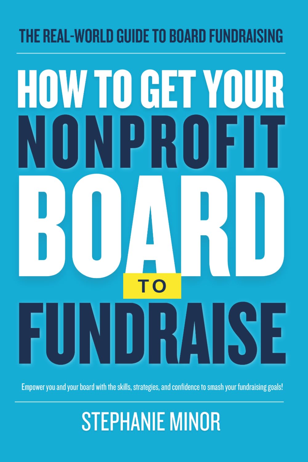 How To Get Your Nonprofit Board To Fundraise baixar livro de graça