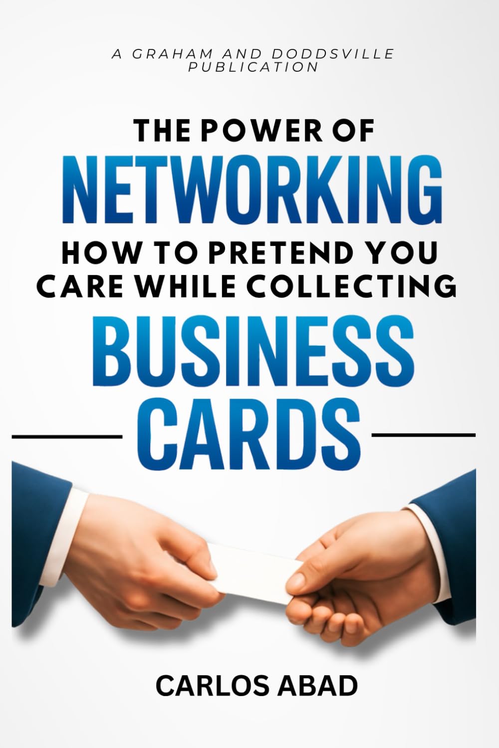 The Power of Networking: How to Pretend You Care While Collecting Business Cards baixar o livro de graça