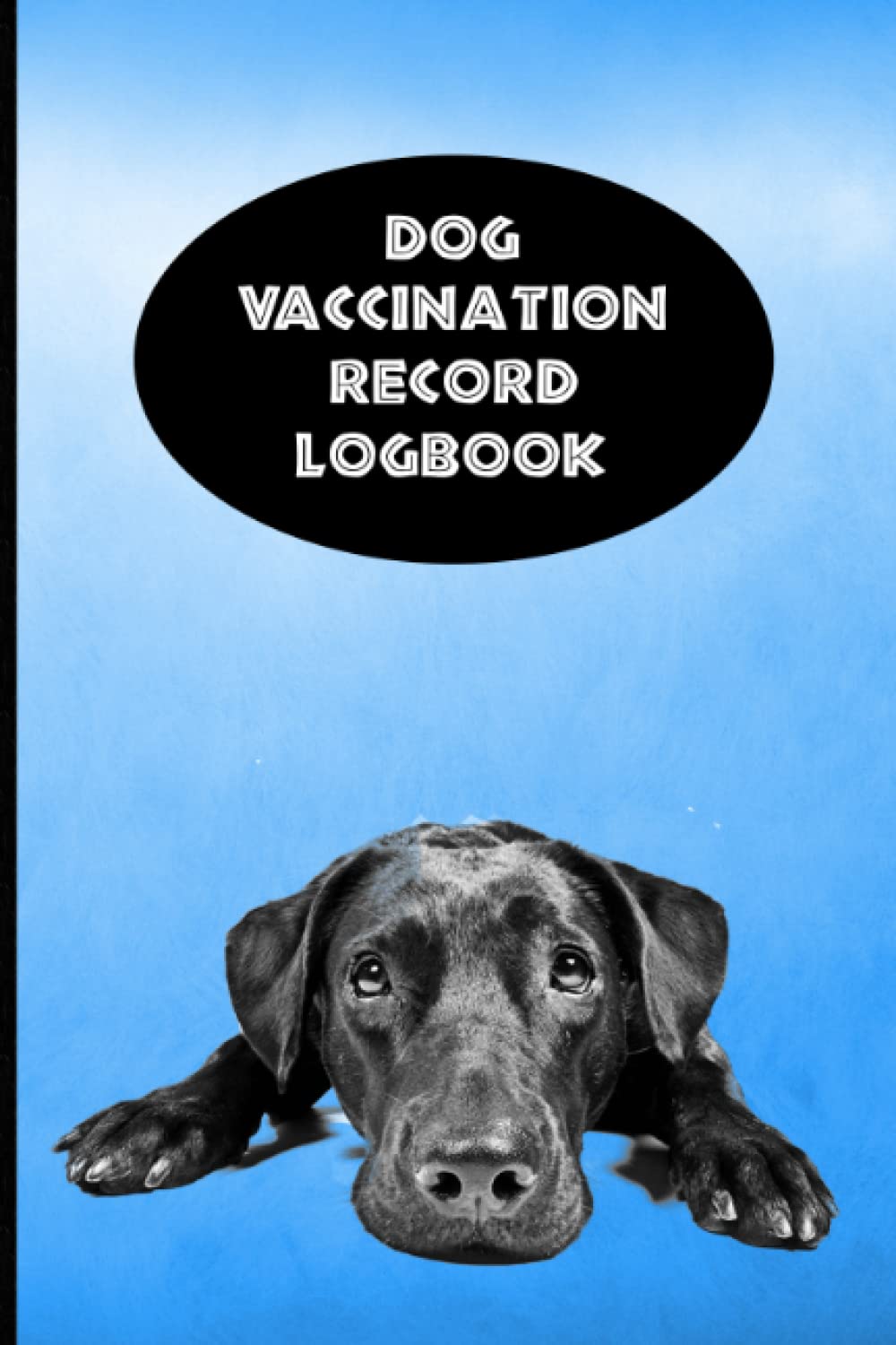 Dog Vaccination Record Logbook: Black Lab K-9 Medical Records Cute Puppies Vaccine Shots Health Pink Labrador Retriever Journal to Keep Track of Weight, Medical Treatments, Vet Contacts and more baixar livro de graça