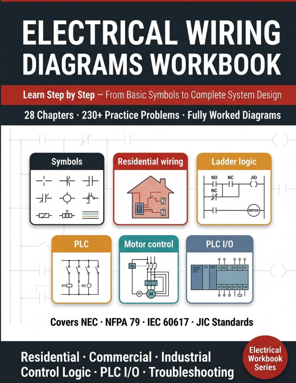 ler totalmente ELECTRICAL WIRING DIAGRAMS WORKBOOK: Learn Step-by-Step: From Basic Symbols to Complete System Design