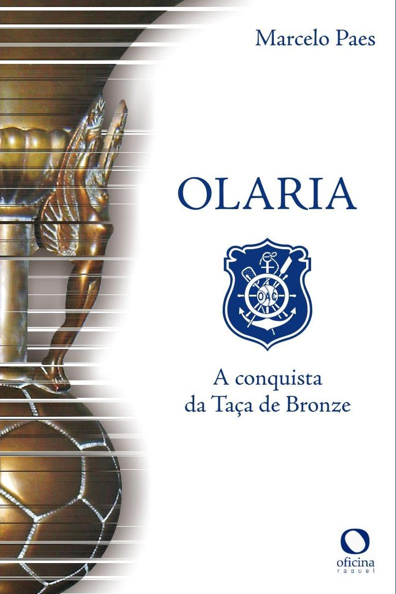 ler totalmente Olaria: A conquista da taça de bronze