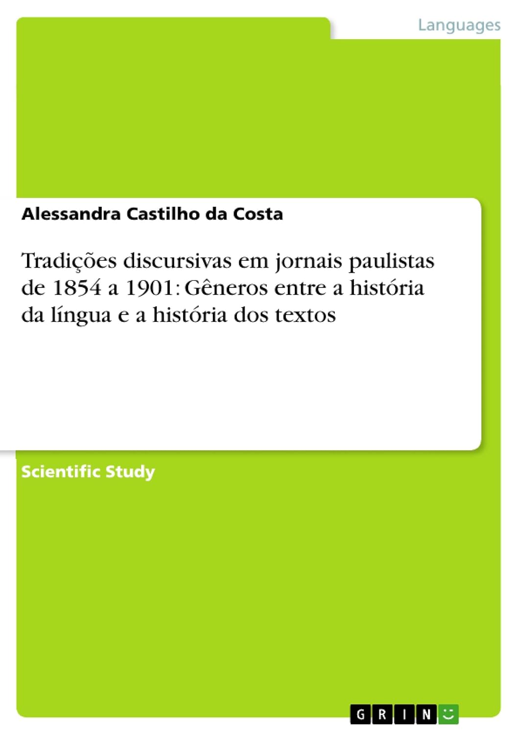 capítulo por capítulo baixar Tradições discursivas em jornais paulistas de 1854 a 1901: Gêneros entre a história da língua e a história dos textos