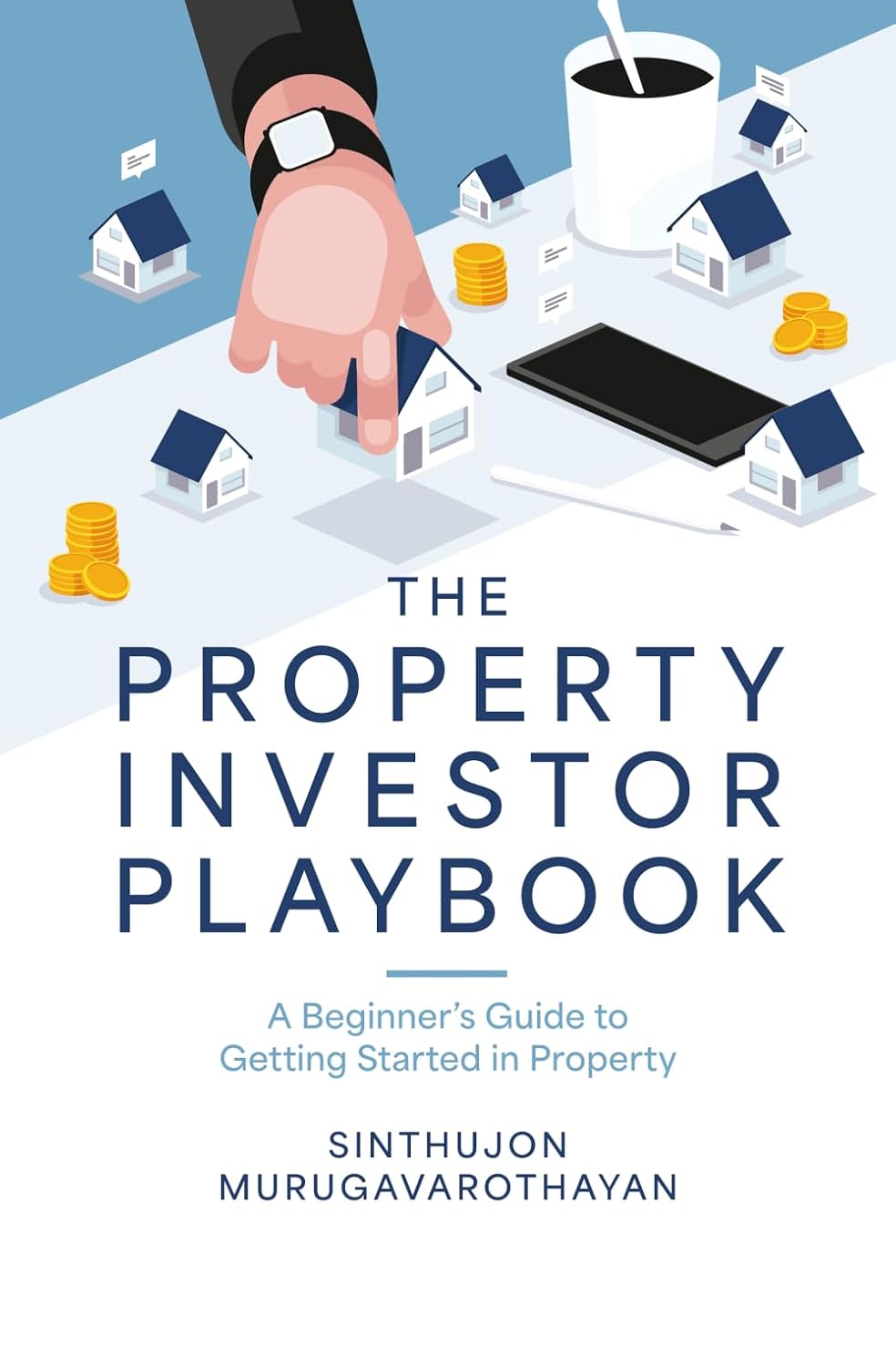 capítulo por capítulo baixar The Property Investor Playbook: A Beginner's Guide to Getting Started in Property