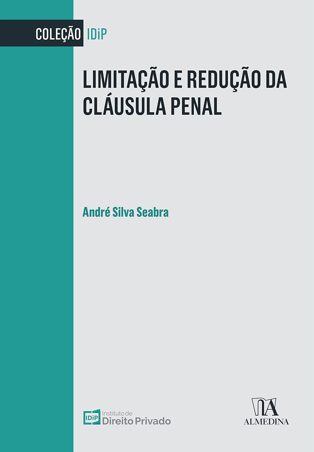 Limitação e Redução da Cláusula Penal baixar livro de graça