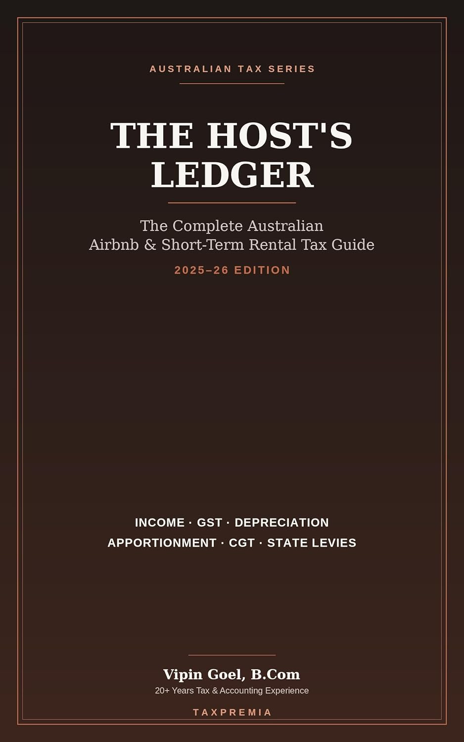 The Host's Ledger: The Complete Australian Airbnb & Short-Term Rental Tax Guide — 2025–26 Edition (English Edition) baixar o livro de graça
