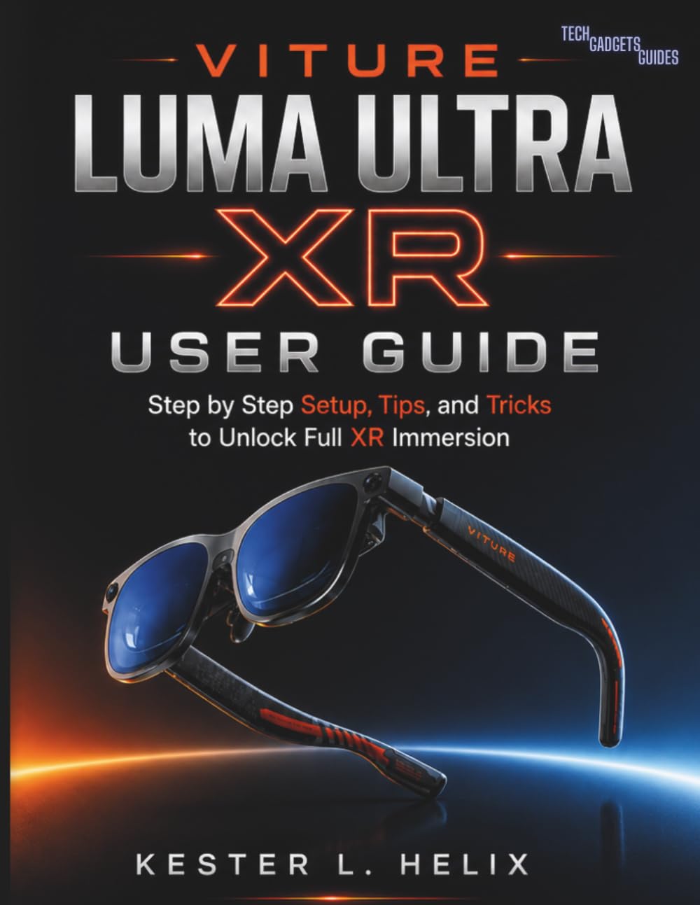 ler totalmente Vitur Luma Ultra XR User Guide: Step by Step Setup, Tips, and Tricks to Unlock Full XR Immersion