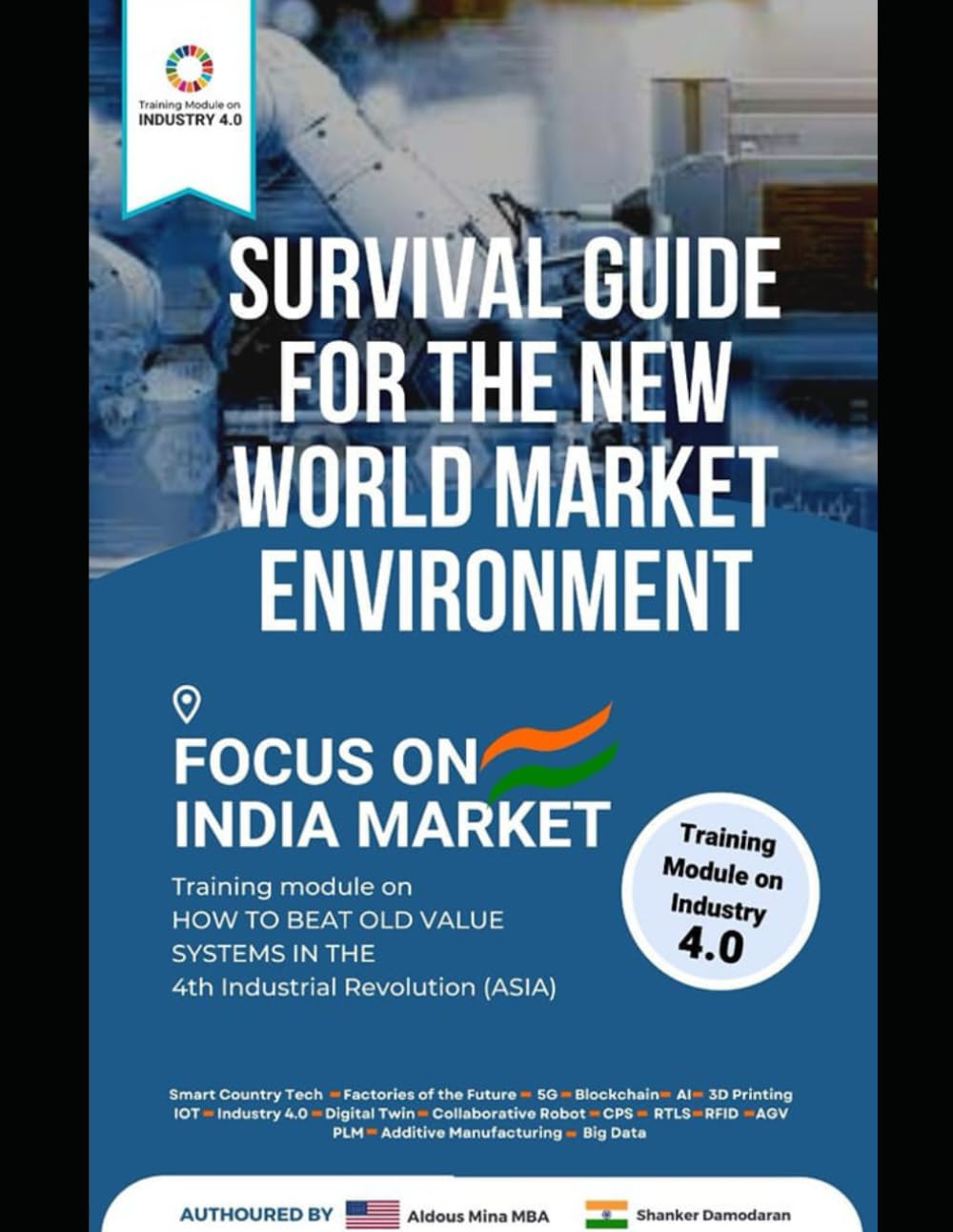 capítulo por capítulo baixar Survival Guide For The New World Market Environment Focus on India Market: Training Module on How To Beat Old Value Systems in the 4th Industrial Revolution (ASIA)