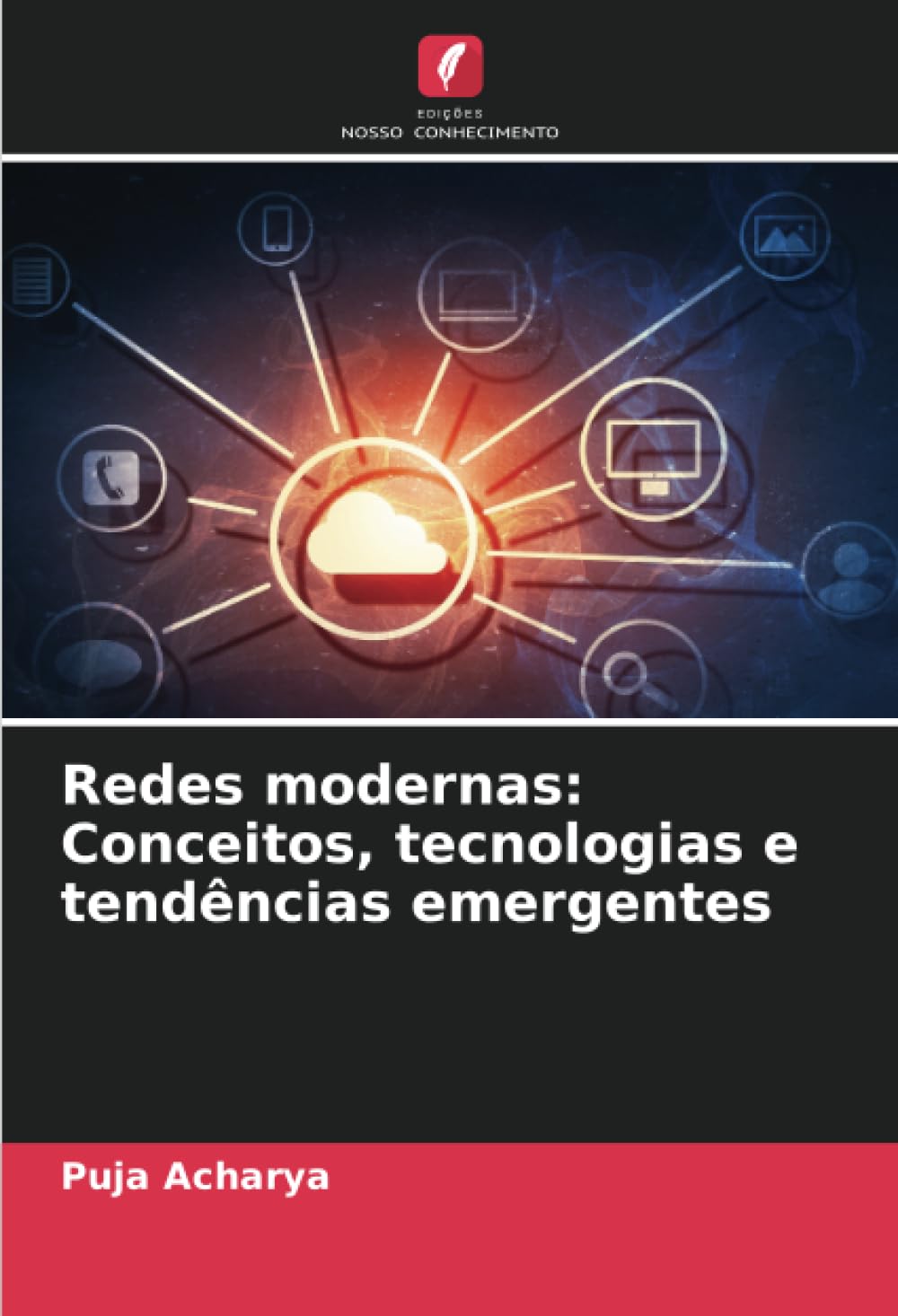 Redes modernas: Conceitos, tecnologias e tendências emergentes baixar livro de graça