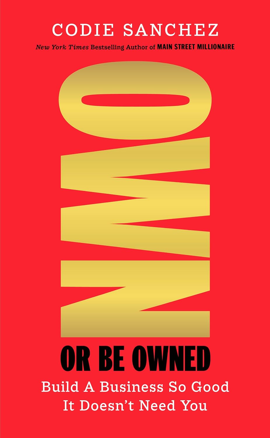Own or Be Owned: Build A Business So Good It Doesn’t Need You (English Edition) baixar livro de graça