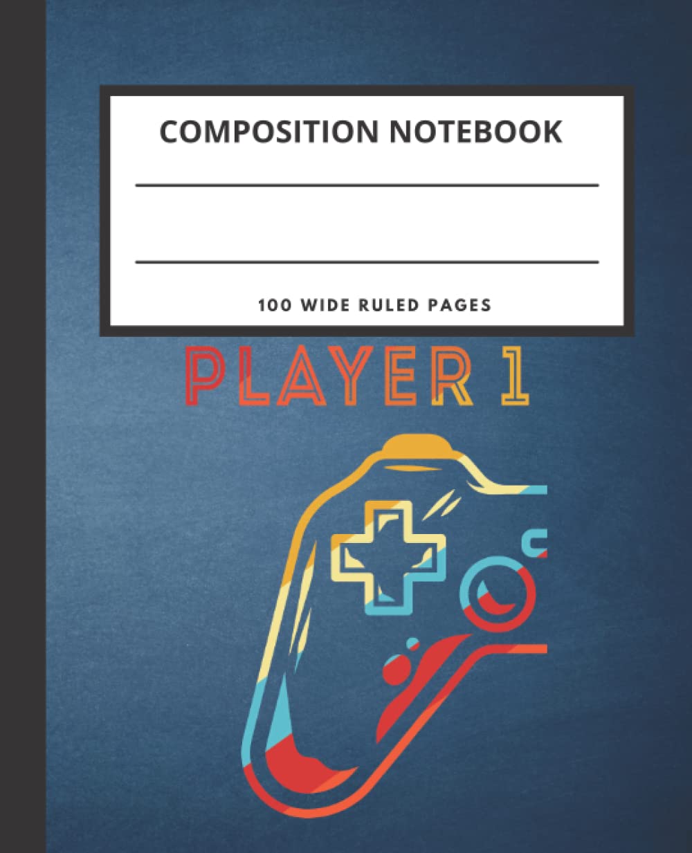 ler totalmente COMPOSITION NOTEBOOK GAMER: Gamer Composition Notebook | Composition Notebook for Gamers | Gamer Wide Ruled Composition Notebook 7.5 X 9.25 Inches