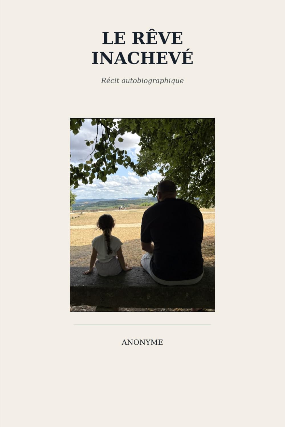 ler totalmente Le rêve inachevé: Récit autobiographique (French Edition)