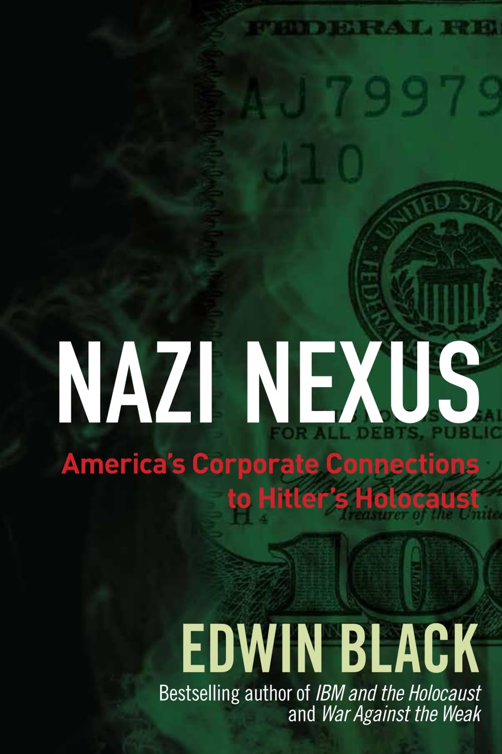 capítulo por capítulo baixar Nazi Nexus: America's Corporate Connections to Hitler's Holocaust