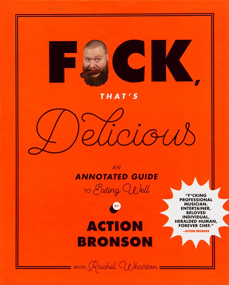 ler totalmente F*ck, That's Delicious: An Annotated Guide to Eating Well