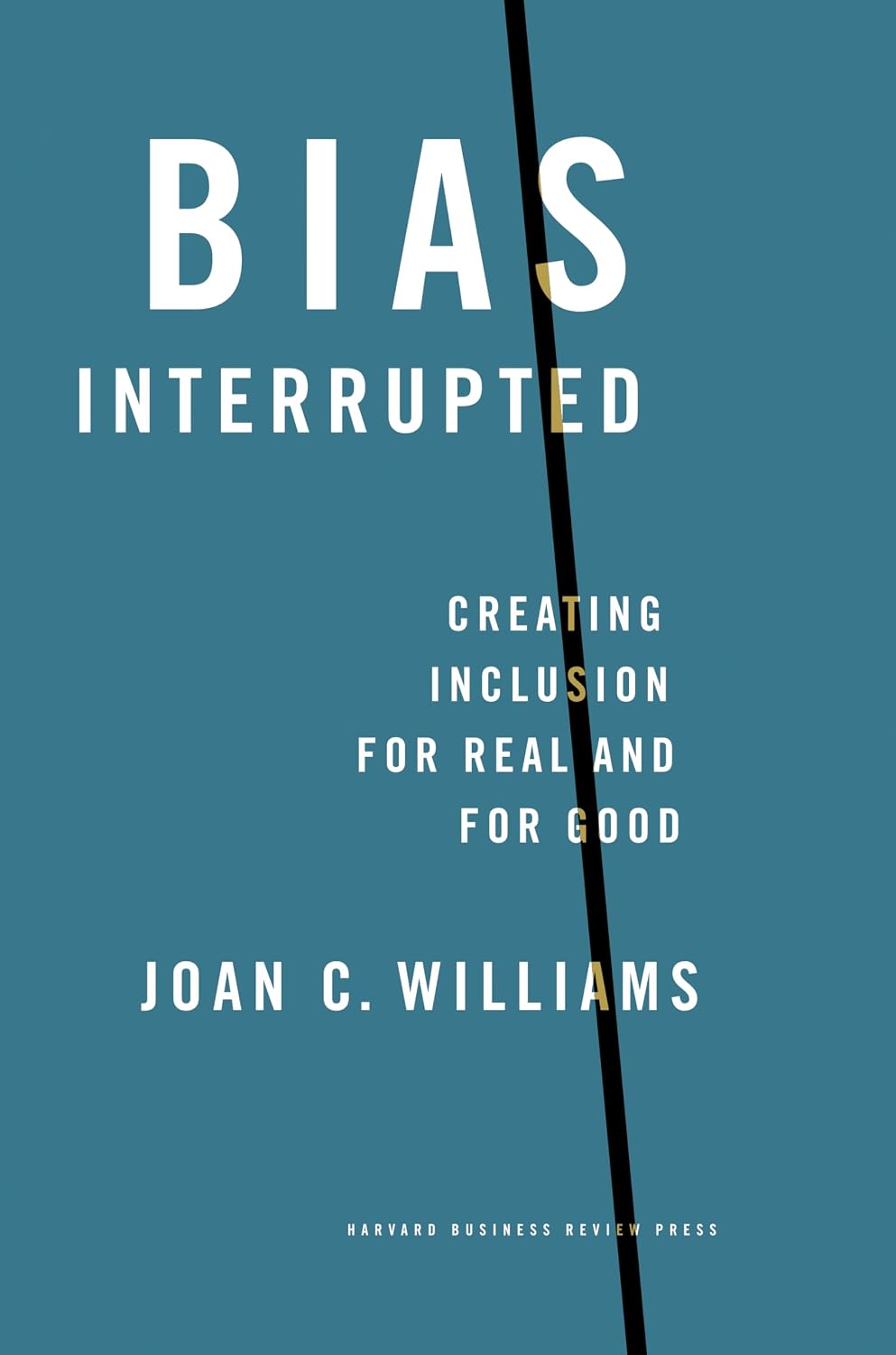 Bias Interrupted: Creating Inclusion for Real and for Good baixar o livro de graça