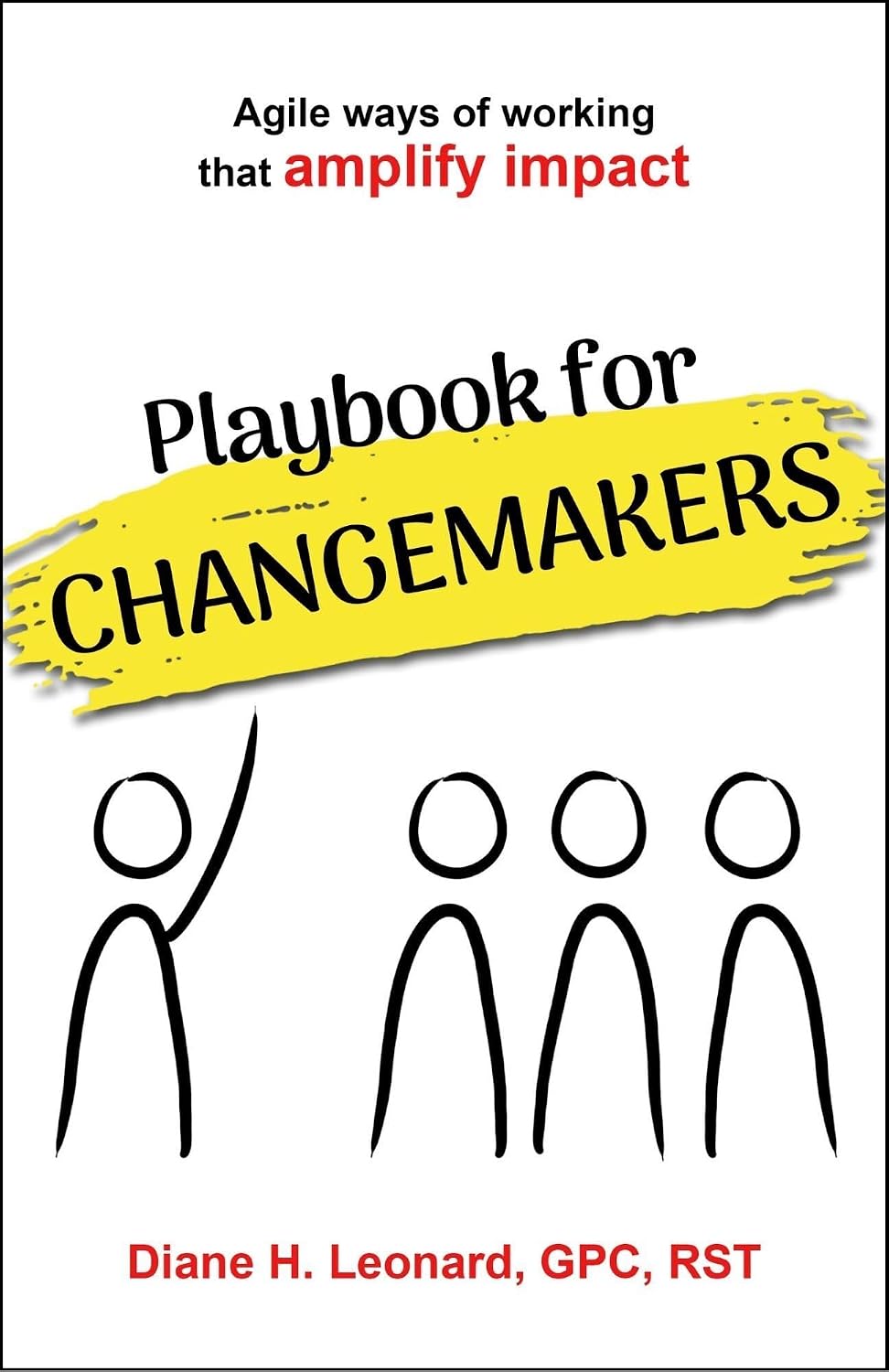 Playbook for Changemakers: Agile ways of working that amplify impact (English Edition) baixar o livro de graça