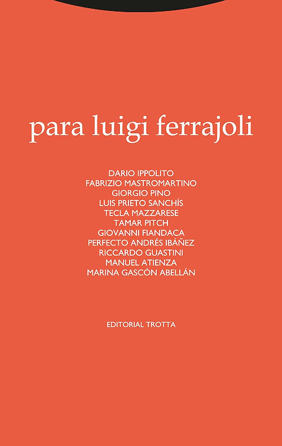 Para Luigi Ferrajoli (Estructuras y Procesos. Derecho) (Spanish Edition) baixar livro de graça