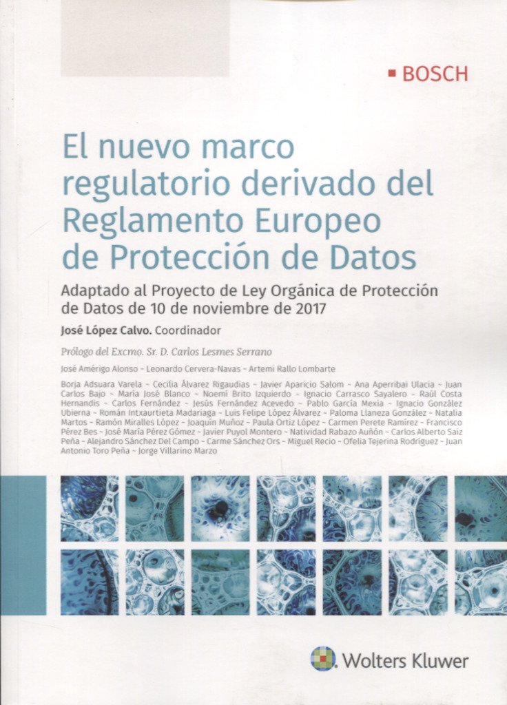 capítulo por capítulo baixar El nuevo marco regulatorio derivado del Reglamento Europeo de Protección de Datos: Adaptado al Proyecto de Ley Orgánica de Protección de Datos de 10 de noviembre de 2017