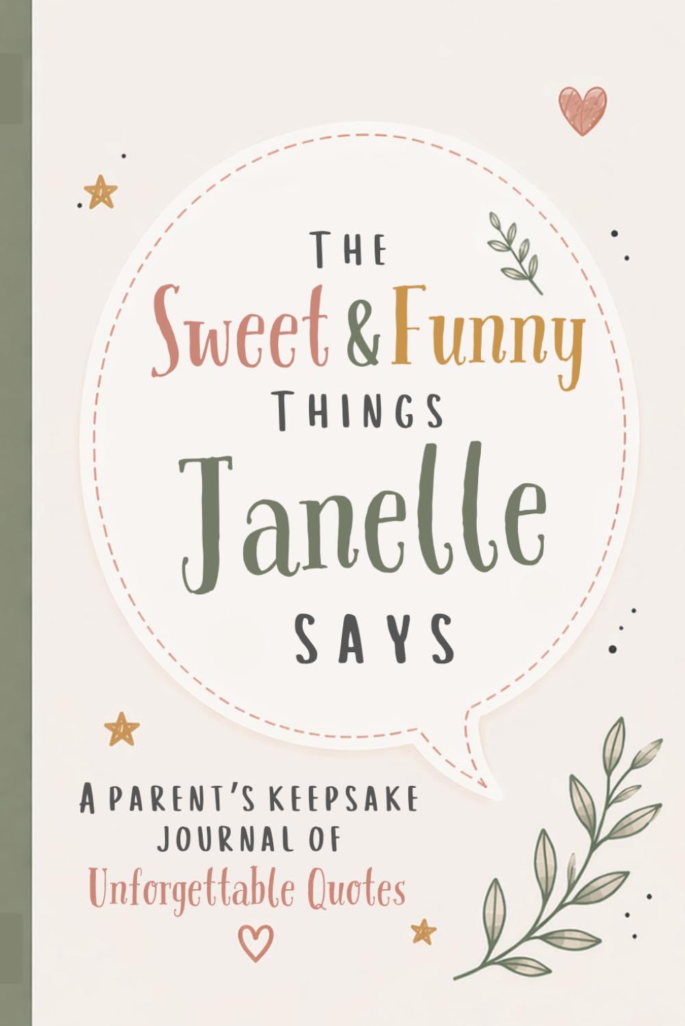 capítulo por capítulo baixar The Sweet & Funny Things Janelle Says: A Parents’ Keepsake Journal of Unforgettable Quotes