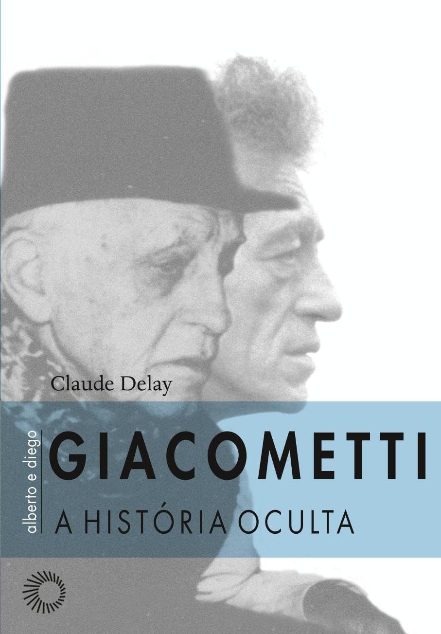 Giacometti, Alberto e Diego: a história baixar livro de graça